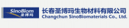 Changchun SinoBiomaterials Co., Ltd.