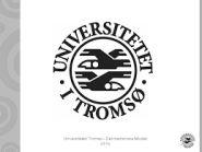 Universitetet i Tromsø Helsevitenskapelige Fakultet