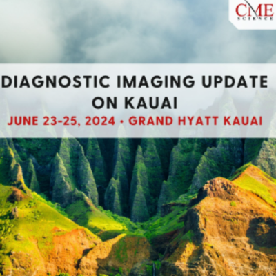 Diagnostic Imaging Update On Kauai 2024   00125782 Cw Image Wi 874013983854e44a917c51b5898711e4 